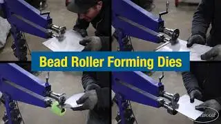 A Quick Guide to the Motorized Bead Roller Forming Dies - Best Die Combinations & MORE! Eastwood