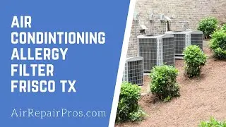 How to Clean an Air Conditioning Allergy Filter in Frisco TX &ndash; Air Repair Pros | (972) 625-