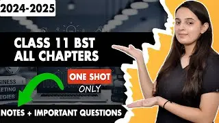 CLASS 11 Business Studies ONE SHOT REVISION | FULL Business Studies EXPLANATION/IMP QUESTIONS, NOTES