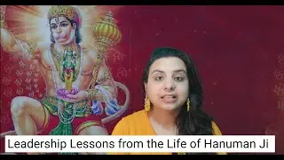 Leadership Lessons from the Life of Hanuman Ji