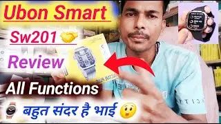 New Ubon Smart Watch SW201 Unboxing In Hindi | Ubon Smart Watch Full Review Video #ubon #smartwatch 