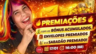 PREMIA&Ccedil;&Otilde;ES com os B&Ocirc;NUS ACUMULADOS,  ENVELOPES PREMIADOS e o SABAD&Atilde;O PREMIADO! LEIA a DESCRI&Ccedil;&Atilde;O!