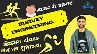 SURVEY ENGINEERING MARATHON CLASS  RSMSSB JE / SSC JE  Mpvypam Up Aen JKSSB JE SURVEYING CIVIL BUDDY