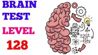 Brain test tricky puzzles level 128 solution or walkthrough