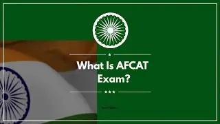 All About Air Force Common Admission Test (AFCAT)