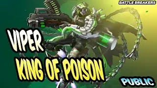 Battle Breakers | King of Poison | VIPER Assassin Hero | OP POWERS | [Epic Games]