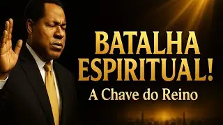Batalha Espiritual: A Verdade que o Diabo Não Quer que Você Ouça! | Pr. Chris Oyakhilome Parte I
