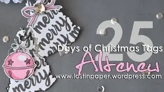 Altenew - 25 Days of Christmas Tags 2016!