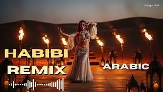 Arabian EDM 2025 🎧 Habibi Dance Remix