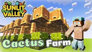 The BEST Cactus Farm for Sunlit Valley &ndash; Minecraft Guide!