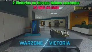 2 Victorias en Havens Hollow cuartetos informal con 75 Kills en total