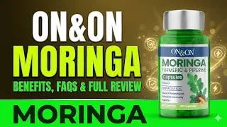 On&on Moringa Capsules&mdash;Benefits, FAQs & Full Review | Mi Lifestyle Marketing Global Pvt Ltd