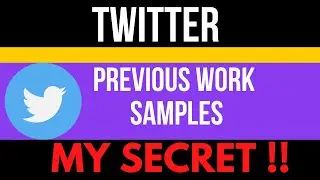 Twitter Previous Work Samples