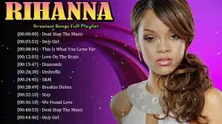 🎤 Rihanna &ndash; Bold hits expressing independence, desire, and fearless energy ⚡