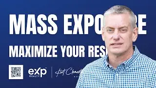 Maximize Your Results with Mass Exposure | Kurt Clements Realtor