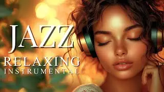 Smooth Jazz & Relaxing | Cozy Fireside Instrumentals for Warm Evenings ☕
