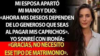 💔💸 Me dijo que el cariño depende del dinero; yo respondí: este matrimonio no vale nada. ⚖️😔