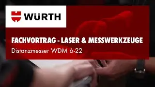 W&uuml;rth Powerwochen - Fachvortrag Laser & Messwerkzeuge