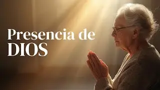 Medita y ora con esta música | La presencia de Dios atrae Milagros, Amor y Paz a tu vida.