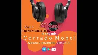 (116)Part 1: Pop-New Wave-Rock 01/11/25 Mitology in the mix on RADIO MITOLOGY 70/80 by Corrado Monti