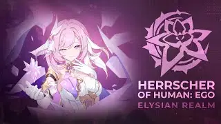 Herrscher of Human: Ego Guide to Elysian Realm