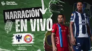 🟢 MONTERREY VS XELAJ&Uacute; / PARTIDO SIMULADO PES 2025 - NARRACI&Oacute;N EN VIVO
