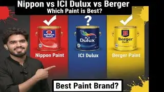 Top Paint Comparison 2025 | Nippon Paint, ICI Dulux & Berger Full Review