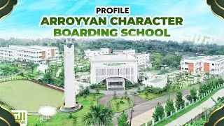 Profile Arroyyan Character Boarding School - Full Scholarship