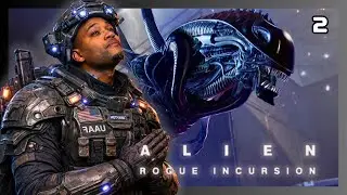 LET'S PLAY - ALIEN ROGUE INCURSION   GAMEPLAY PART 2