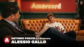 Amarcord | Intervista ad Alessio Gallo
