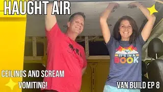 Ceiling Install | Euhomy Fridge | DIY Van Conversion | Episode 8