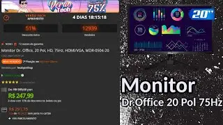 NOVO MONITOR PARA O SETUP - DR.OFFICE 20 POL 75HZ