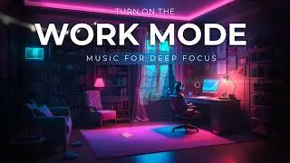 Deep Study Music | Calm Instrumental for Focus, Memory & Concentration | SomniStream