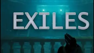 Classic Survival Horror |Exiles
