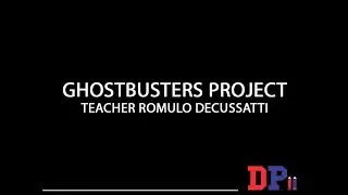 Ghostbusters Project - Turma 12 - EMEF Dom Pedro II