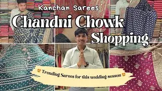 All-Rounder Sarees for this Wedding Season | Kanchan Sarees Chandni Chowk