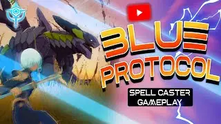 Blue Protocol Beta Spell Caster | Raid Gameplay