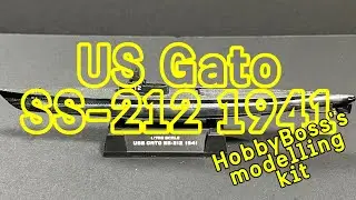 US Gato SS-212 - 1941 #Diorama #ScaleModel #Miniature #ModelKit