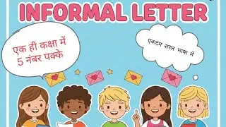 Informal letter for class 6 to 12