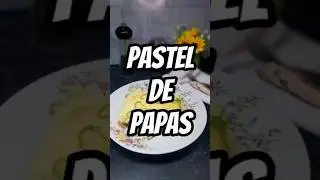 PASTEL DE PAPAS #receta #parati #food #cocinar #foodie #pasteldepapas #receta #facil #rico