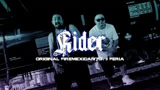 Original FireMexican Ft. J Feria - Rider (Official Video) RIP Flatline