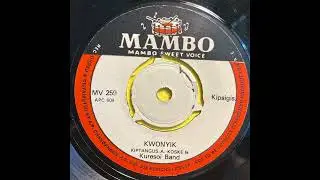 Kwonyik - Kiptangus A. Koske & Kuresoi Band