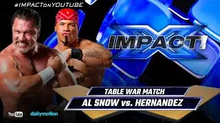TABLE MATCH Hernandez vs. Al Snow | IMPACT! September 12, 2025 Part  One!