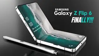 Samsung Galaxy Z Flip 6 - FINALLY CONFIMRED!!!!