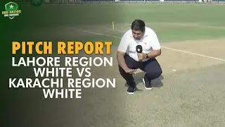 Pitch Report | Lahore Region W vs Karachi Region W | Day 1 | Match 13 | #QeAT 2023/24 | PCB | M1U1A