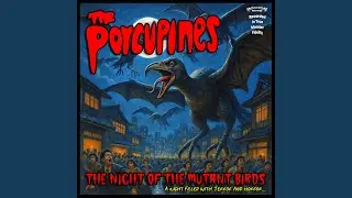 The Night Of The Mutant Birds