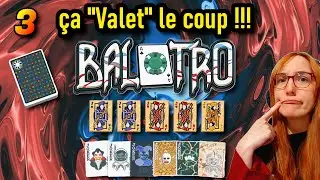 &ccedil;a VALET le coup ! | Balatro (3)