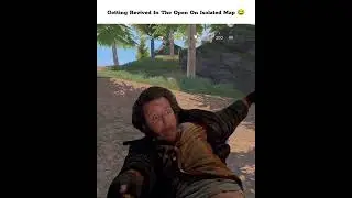 Getting Revived In The Open On Isolated Map 😂