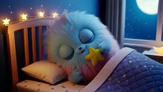 Baby Sleep Music 🌙🌸 Soft Lullaby for a Peaceful Night. Fuzzy Wuzzy