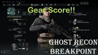 Gear Score in Ghost Recon Breakpoint